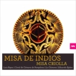 Misa de Indios -Misa Criolla : Eguez / La Chimera, Coral de Camara de Pamplona, Rigou, Kusa