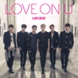 LOVE ON U (CD only)