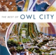 The Best Of Owl City