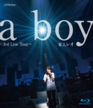 a boy 〜3rd Live Tour〜 (Blu-ray)