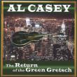 Return Of The Green Gretsch