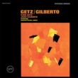 Getz / Gilberto: 50th Anniversary Deluxe Edition