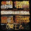 Sidewalks & Trains