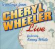 Greetings: Cheryl Wheeler Live