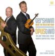 Music For Violin & Piano: Opus Two
