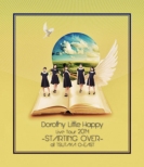 Dorothy Little Happy Live Tour 2014 `STARTING OVER` at TSUTAYA O-EAST (Blu-ray)