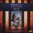 Elements -New Music for Pipa by American Composers : Yang Jing(Pipa)etc