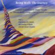 Being Well: The Journey