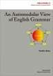 An Automodular View Of English Grammar cwwpp