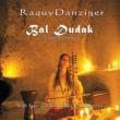 Bal Dudak By Raquy Danziger