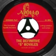 Definitive 5 Royales: The Complete Apollo
