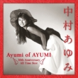 Ayumi of AYUMI`30th Anniversary All Time Best