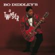 Bo Diddley' s A Twister