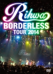 Rihwa gBORDERLESSh TOUR 2014