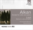 Alkan Cello Sonata, Liszt Works for Cello & Piano : Bertrand(Vc)Amoyel(P)