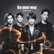 Go your way [Standard Edition]