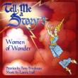 Tell Me A Story 3: Women Of Wonder