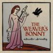 Weaver' s Bonny