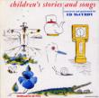 Children' s Songs And Stories