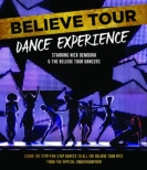 Believe Tour Dance Experience