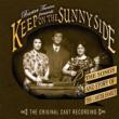 Keep On The Sunny Side: The Songs & Story Of The Original Carter Family