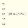 Lost In Alphaville (180gr)