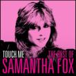 Touch Me: The Very Best Of Sam Fox (Camden)