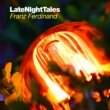 Late Night Tales Franz Ferdinand (2LP)(180�O�����d�ʔ�)