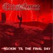 Rockin Til The Final Day