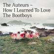 How I Learned To Love The Bootboys (180Odʔ)
