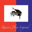 Ramirez Plays Legrand