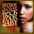 Rock Your Baby Ep