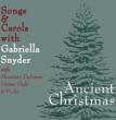 Ancient Christmas Songs & Carols