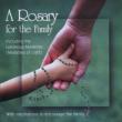 Rosary For The Family