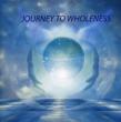 Journey To Wholeness