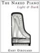Naked Piano Light & Dark
