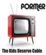 Kids Deserve Cable