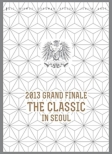 2013 SHINHWA GRAND FINALE THE CLASSIC IN SEOUL yՁz (2DVD+40PtHgubN)