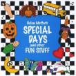 Special Days & Other Fun Stuff