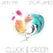 Cluck & Croon