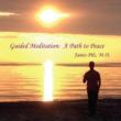 Guided Meditation: Path To Peace