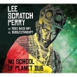 Nu School Of Planet Dub