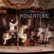 Vol.1: Miniature