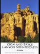 Zion & Bryce Canyon Soundscapes