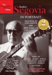 Andres Segovia in Portrait -Segovia at Los Olivos & The Song of the Guitar
