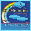 Melodies: Harmonies For Pre-schoolers