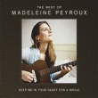 Keep Me In Your Heart A While: The Best Of Madeleine Peyroux