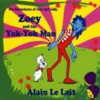 Zoey & The Yok-yok Man
