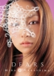 DEARS (+DVD)[First Press Limited Edition]