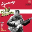 Runaway +Hats Off To Del Shannon +5